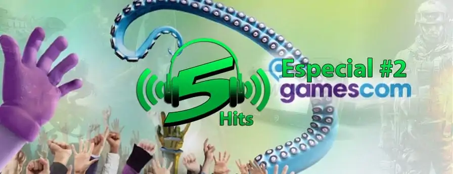 Combo-de-5-hits---Especial-Gamescom-2013