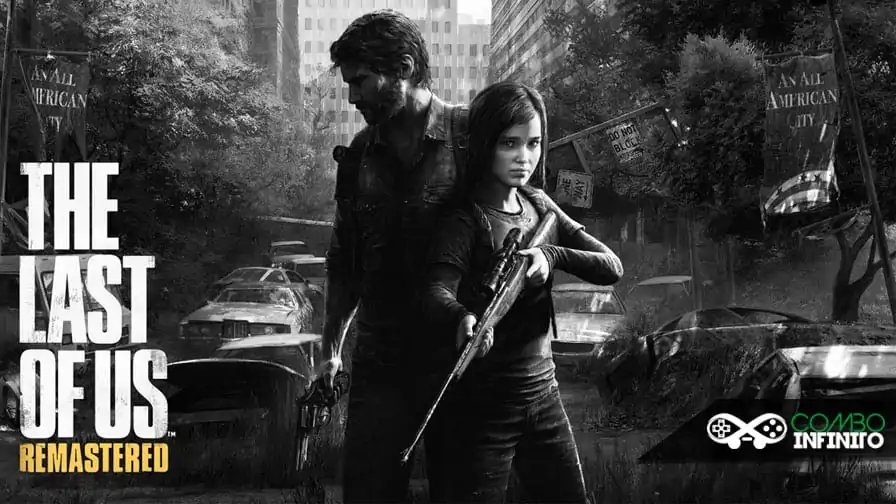Confira em detalhes as novas features de The Last of Us Remasterizado para PS4