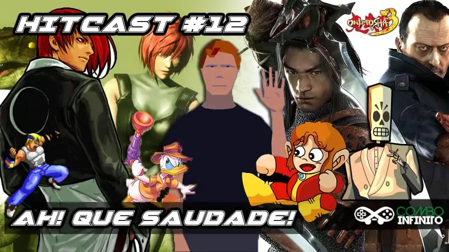 Hitcast #12 – Aaaaaaaaaaaaaah…que saudade!