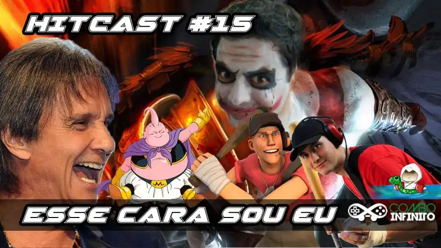Hitcast #15 – Esse cara sou eu