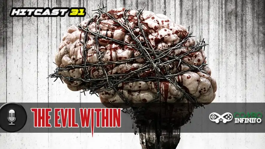 Hitcast 31 – The Evil Within e o retorno do mestre do Survival Horror