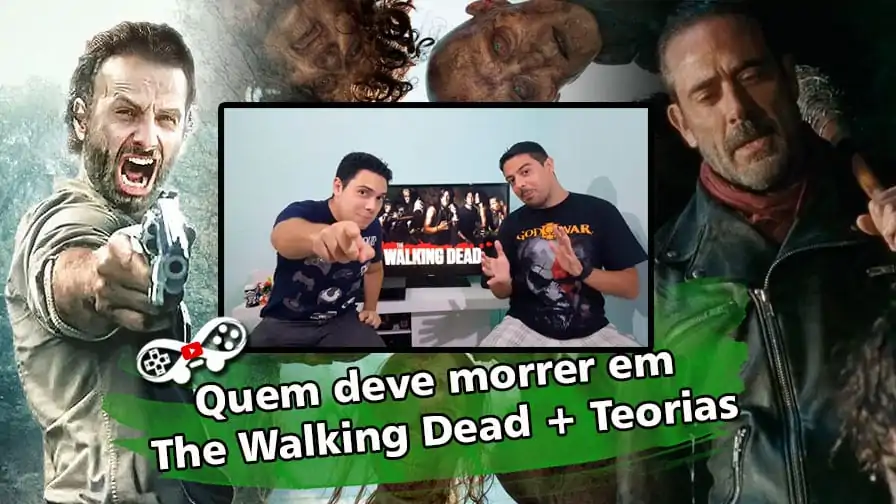 Combo Infinito TV #Ep 3 – Quem deve morrer em The Walking Dead + Teorias