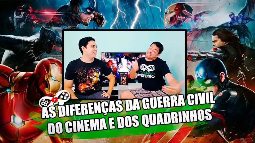 Combo Infinito TV #EP5 – As diferenças da Guerra Civil do cinema e dos quadrinhos