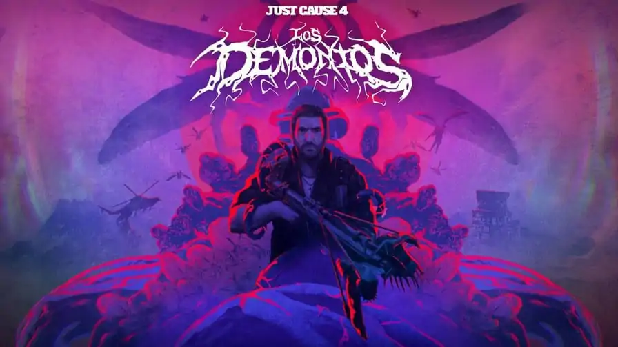 Just Cause 4 tem novo DLC “Los Demonios” anunciado!