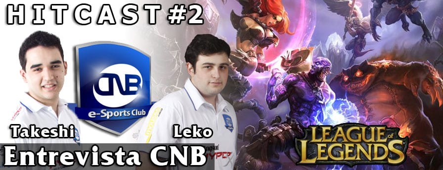 Hitcast-2-cnb-league-of-legends