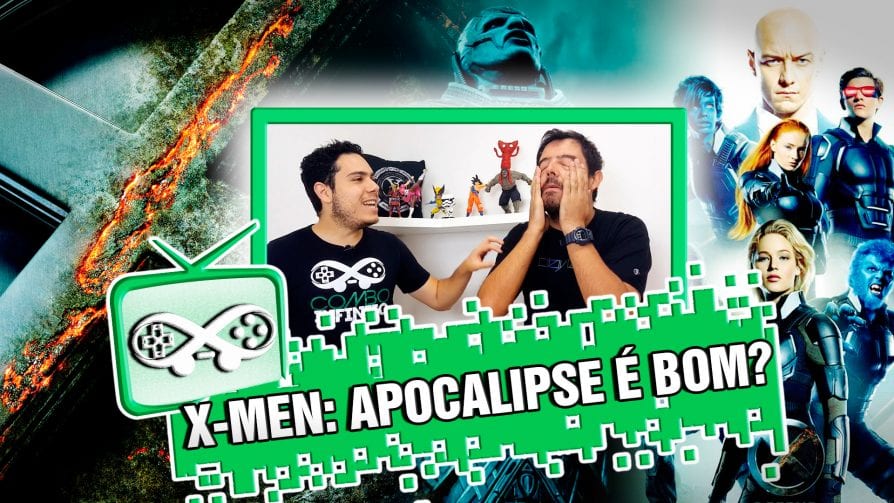 Combo Infinito TV #EP8 – X-Men Apocalypse é bom? - Combo Infinito