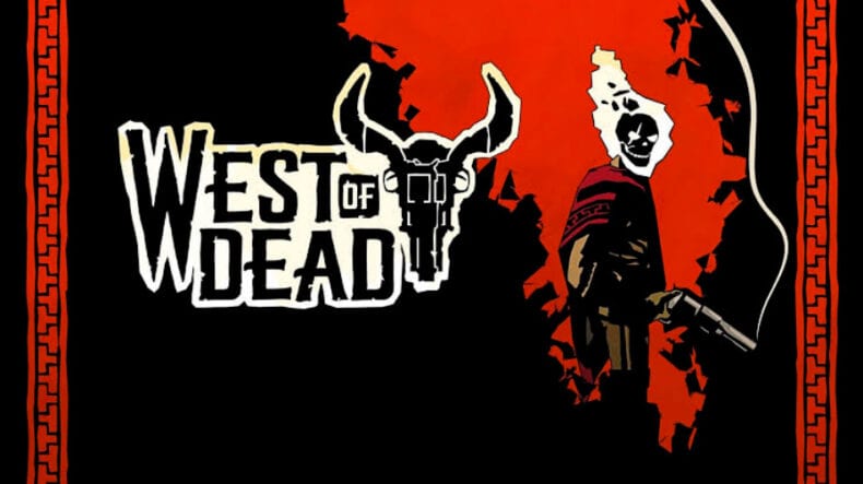 West of the Dead