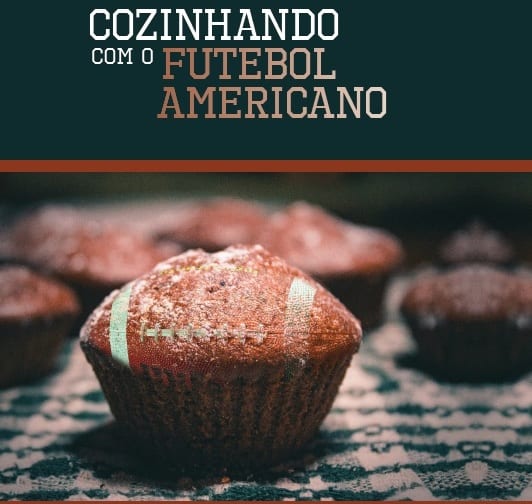 cozinhando com o futebol americano